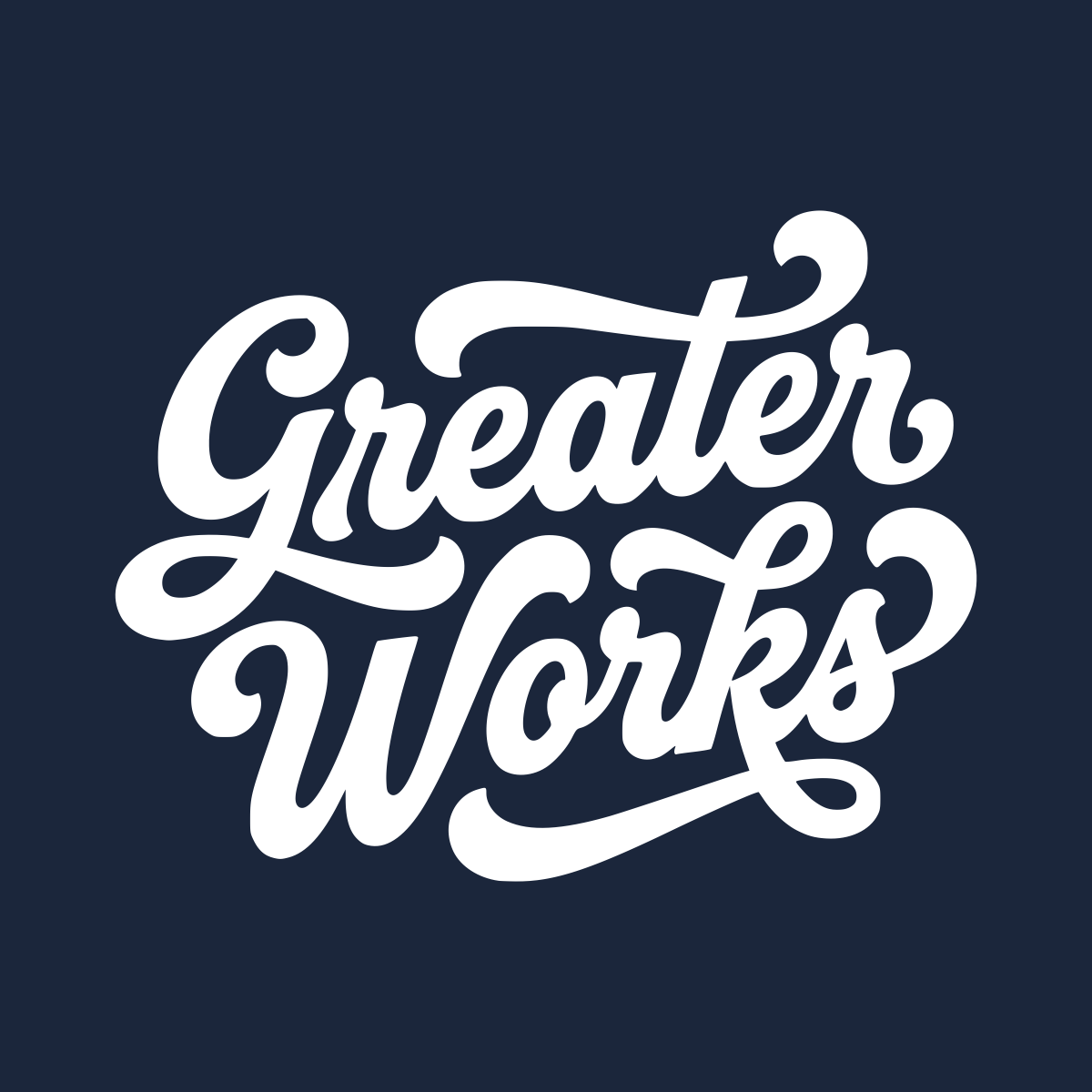 Greater Works